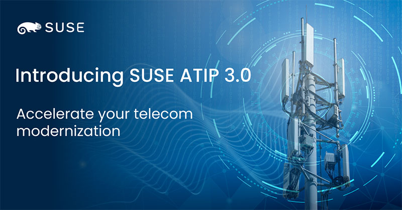 SUSE erweitert adaptierbare Plattform für Telekommunikationsbetreiber zur Modernisierung ihrer Netzwerke