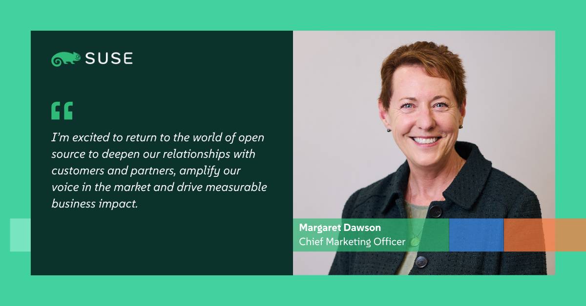 SUSE Appoints Margaret Dawson as Chief Marketing Officer