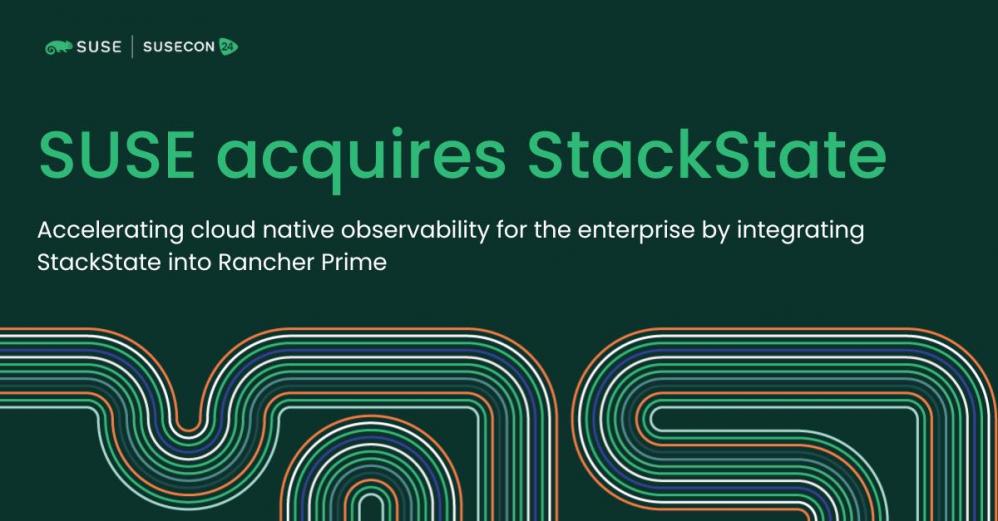 SUSE Acquires StackState to Provide Full Stack, Cloud Native ...