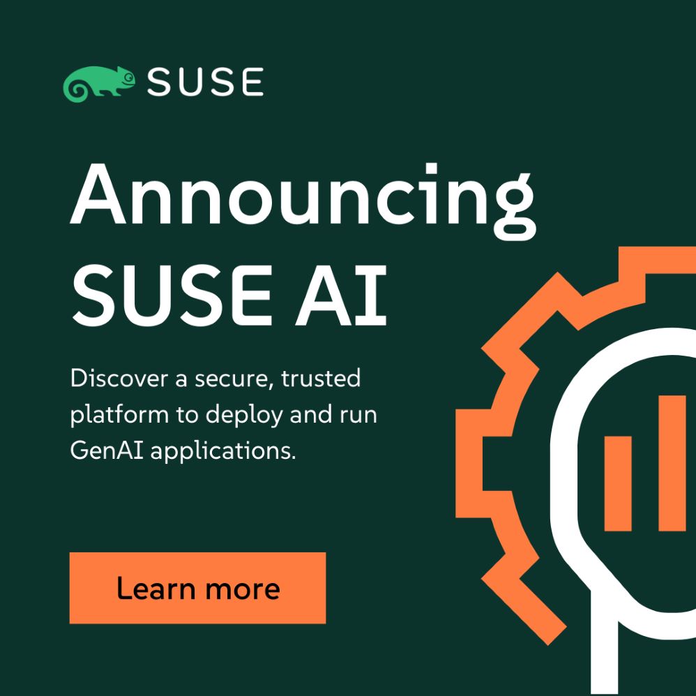 SUSE AI Gives Control, Privacy, and Trust to Enterprises Implementing ...